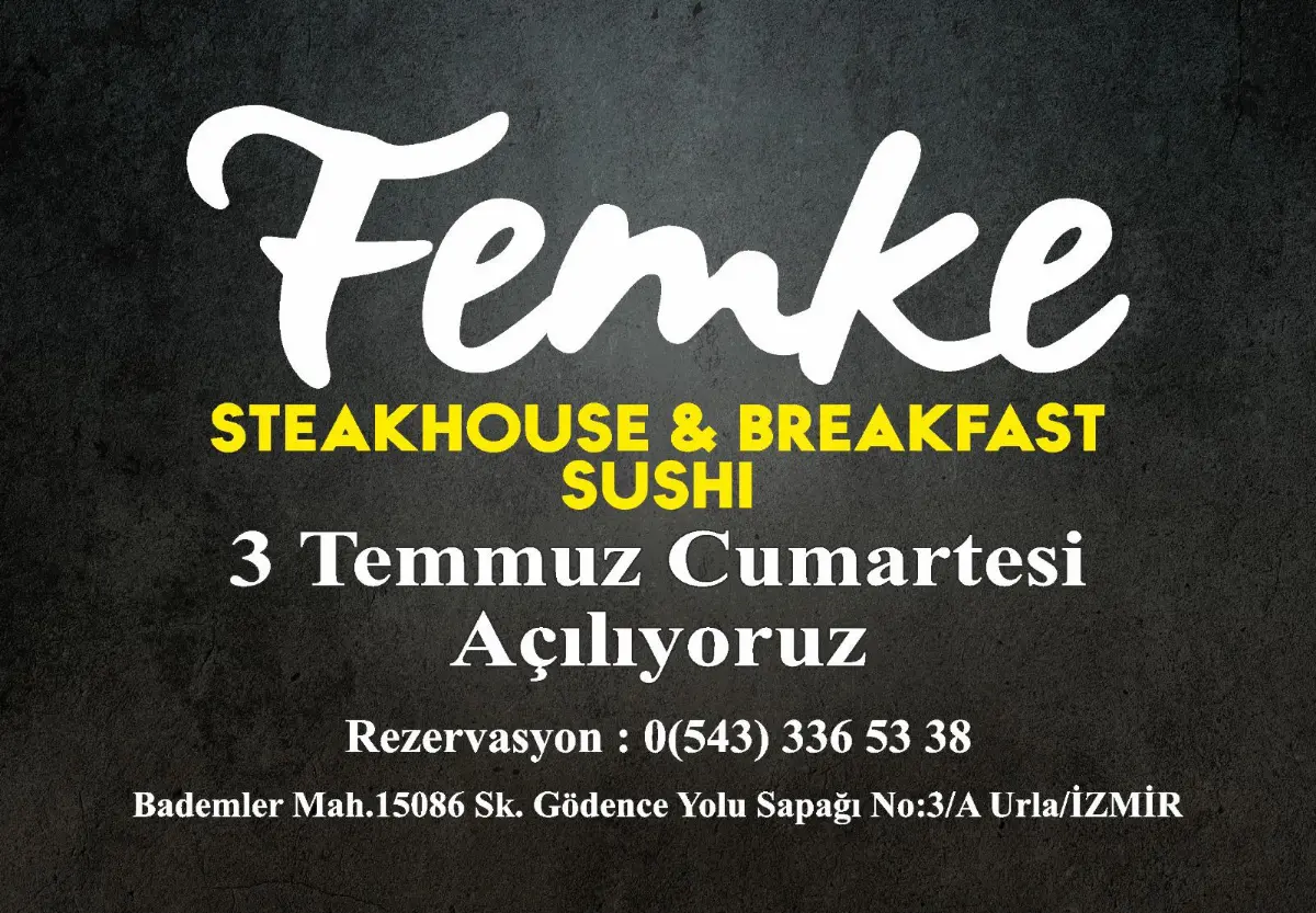 Bademler’de Femke SteakHouse açılacak