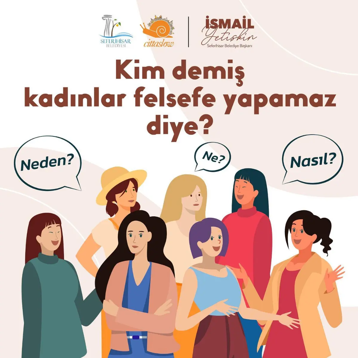 Tabular yıkılacak: "Kim demiş kadınlar felsefe yapamaz?”