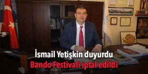 Bando Festivali iptal edildi