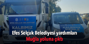 Efes Selçuk’tan Muğla’ya destek