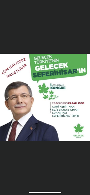 Gelecek Partisi Seferihisar’da kongre heyecanı