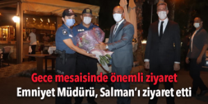 İzmir İl Emniyet Müdürü Şahne’den gece mesaisi ziyareti