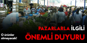 Seferihisar pazarlarıyla ilgili önemli duyuru