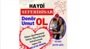 Seferihisar’da Öğretmen Dilara Şahin Güre için kök hücre çalışması