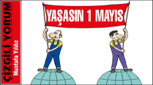 Yaşasın 1 Mayıs