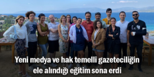 Yeni medya eğitimi sona erdi